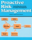 Image for Proactive risk management: controlling uncertainty in product development