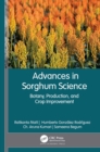 Image for Advances in Sorghum Science: Botany, Production, and Crop Improvement