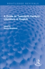 Image for A guide to twentieth century literature in English