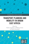 Image for Transport planning and mobility in urban East Africa