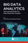 Image for Big data analytics: harnessing data for new business models