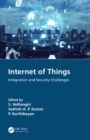 Image for Internet of Things: integration and security challenges