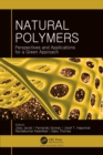 Image for Natural polymers: perspectives and applications for a green approach