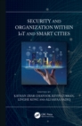 Image for Security and Organization Within IoT and Smart Cities