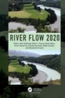 Image for River Flow 2020: proceedings of the 10th conference on Fluvial Hydraulics (Delft, Netherlands, 7-10 July 2020)