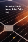 Image for Introduction to Nano Solar Cells