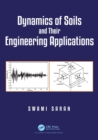 Image for Dynamics of soils and its engineering applications