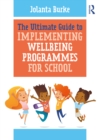 Image for The ultimate guide to implementing wellbeing programmes for school