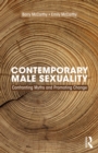Image for Contemporary Male Sexuality: Confronting Myths and Promoting Change