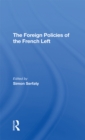 Image for The Foreign policies of the French Left