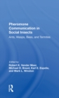 Image for Pheromone Communication in Social Insects: Ants, Wasps, Bees, and Termites