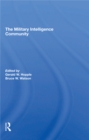Image for The Military intelligence community