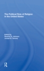 Image for The Political Role Of Religion In The United States