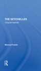 Image for The Seychelles: unquiet islands