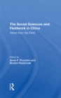 Image for The Social Sciences And Fieldwork In China: Views From The Field