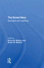 Image for The Soviet Navy: strengths and liabilities