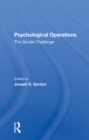 Image for Psychological operations: the Soviet challenge