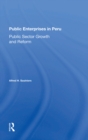 Image for Public enterprises in Peru: public sector growth and reform
