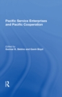 Image for Pacific service enterprises and Pacific cooperation