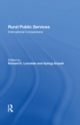 Image for Rural Public Services: International Comparisons