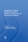 Image for Simulation Of Beef Cattle Production Systems And Its Use In Economic Analysis
