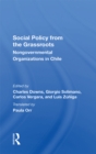Image for Social policy from the grassroots: nongovernmental organizations in Chile