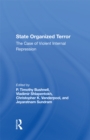 Image for State Organized Terror: The Case Of Violent Internal Repression