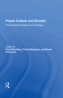 Image for Peace culture and society: transnational research and dialogue