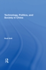 Image for Technology, politics, and society in China