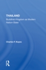 Image for Thailand: Buddhist Kingdom As Modern Nation State
