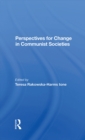 Image for Perspectives for change in Communist societies