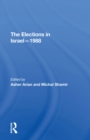 Image for The elections in Israel, 1988