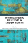 Image for Economic and Social Perspectives on European Migration