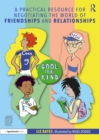 Image for A Practical Resource for Negotiating the World of Friendships and Relationships