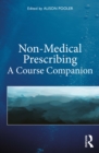 Image for Non-medical prescribing: a course companion