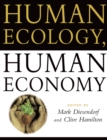 Image for Human ecology, human economy