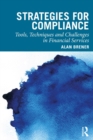 Image for Strategies for Compliance: Tools, Techniques and Challenges in Financial Services