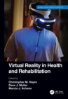 Image for Virtual reality in health and rehabilitation