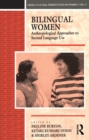 Image for Bilingual women: anthropological approaches to second language use
