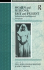 Image for Women and missions: past and present : anthropological and historical perceptions