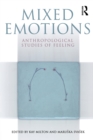 Image for Mixed emotions: anthropological studies of feeling