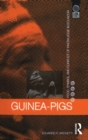 Image for Guinea pigs: food, symbol and conflict of knowledge in Ecuador