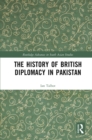Image for The history of British diplomacy in Pakistan : 37