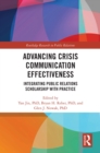 Image for Advancing Crisis Communication Effectiveness: Integrating Public Relations Scholarship With Practice