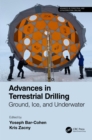 Image for Advances in Terrestrial Drilling: Ground, Ice, and Underwater
