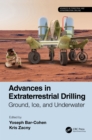 Image for Advances in Extraterrestrial Drilling: Ground, Ice, and Underwater