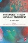 Image for Contemporary Issues in Sustainable Development: The Case of India