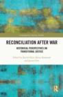 Image for Reconciliation After War: Historical Perspectives on Transitional Justice