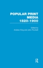 Image for POPULAR PRINT MEDIA: 1820-1900