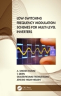 Image for Low-switching frequency modulation schemes for multi-level inverters